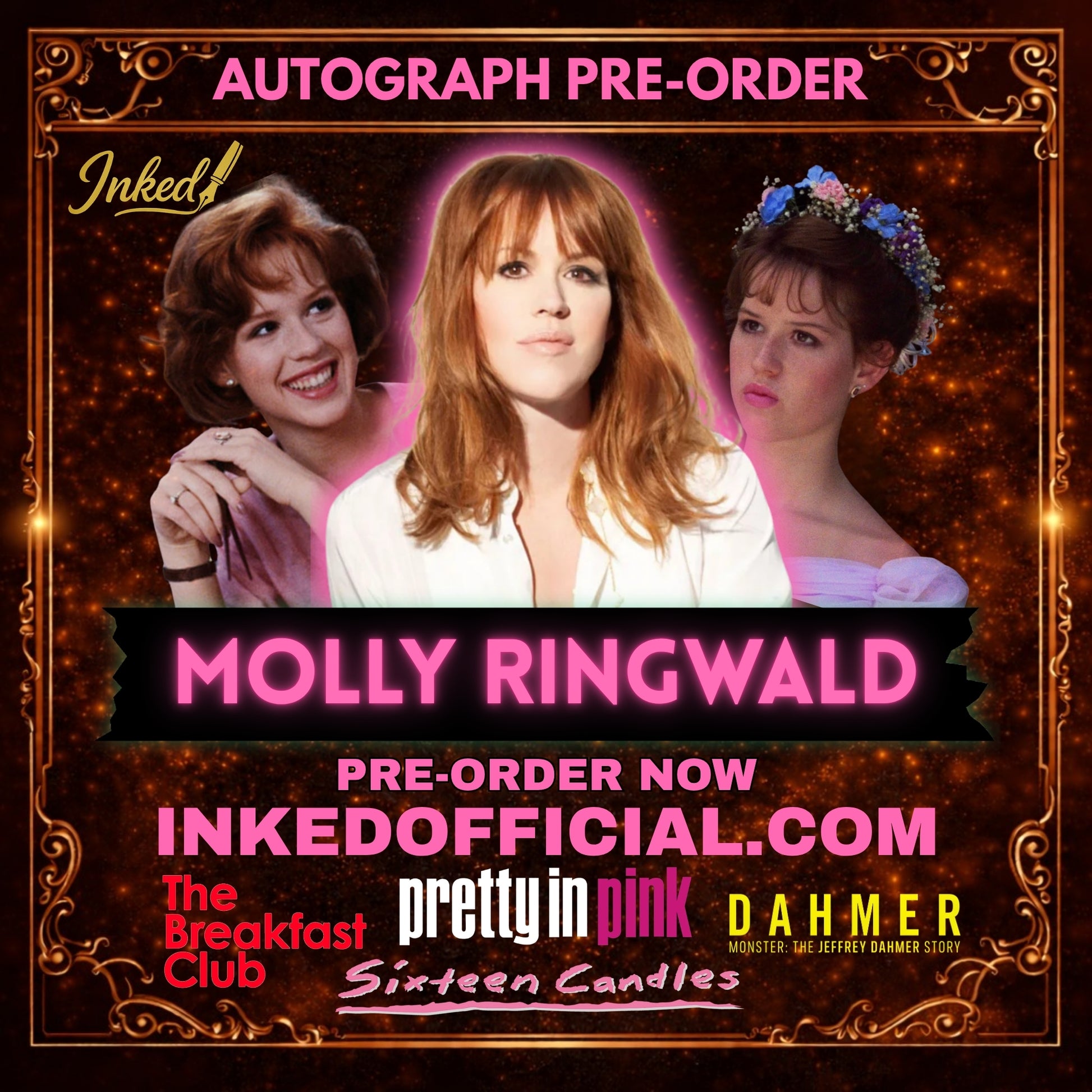 Promotional graphic for an autographed pre-order of a Molly Ringwald book or media item. The design features a dark, glittery brown background with ornate gold borders, pink text, and three portrait photos of Molly Ringwald in different eras/styles.
