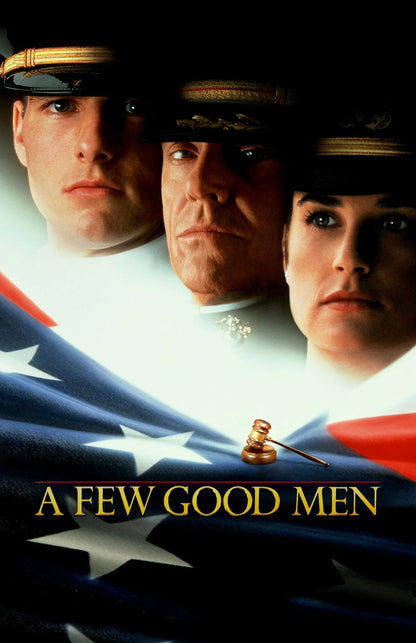 Movie poster for 'A Few Good Men' featuring the three main characters in military uniforms against a dramatic American flag background, with a gold gavel and the film title in gold text.